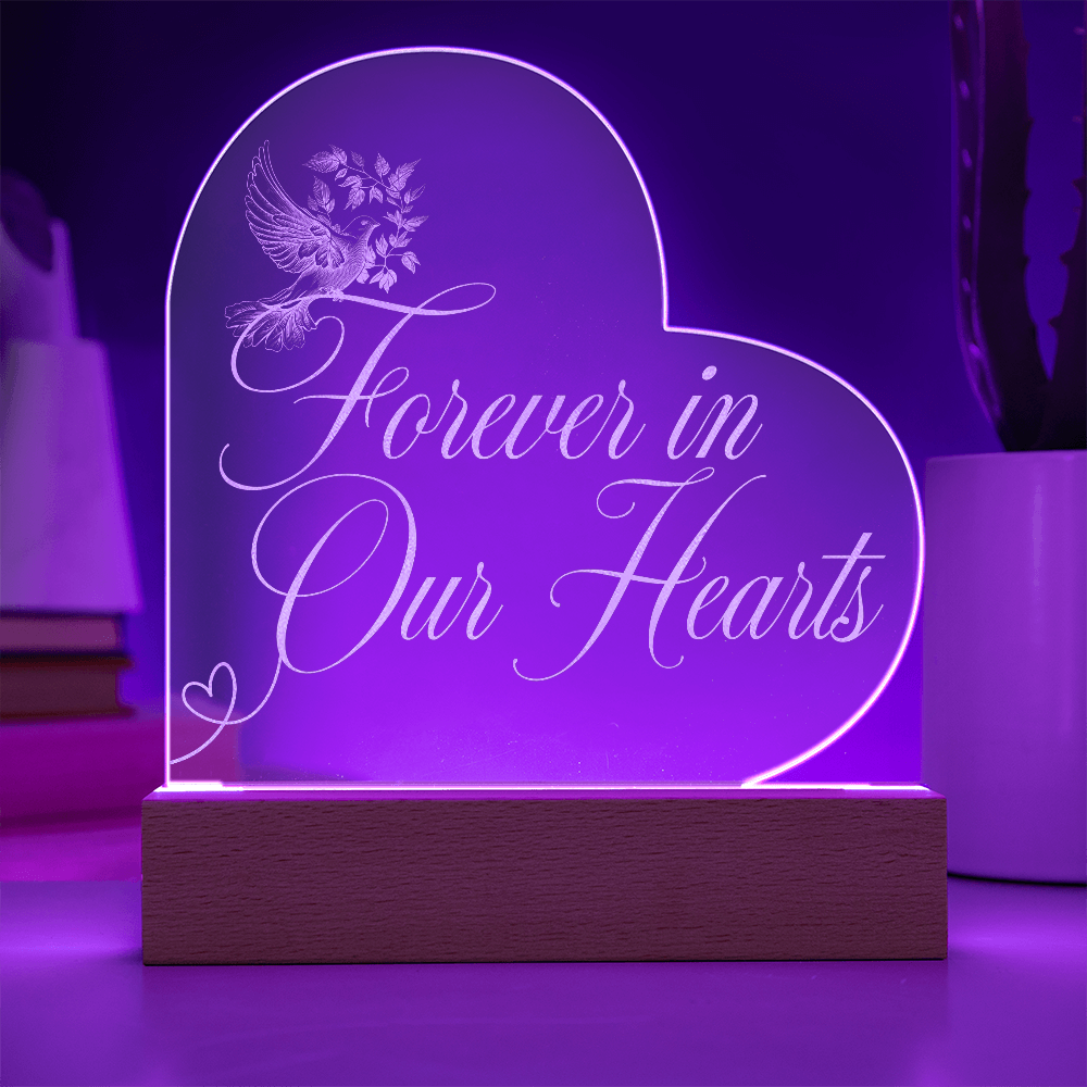 Forever in Our Hearts – Engraved Acrylic Plaque with LED Base