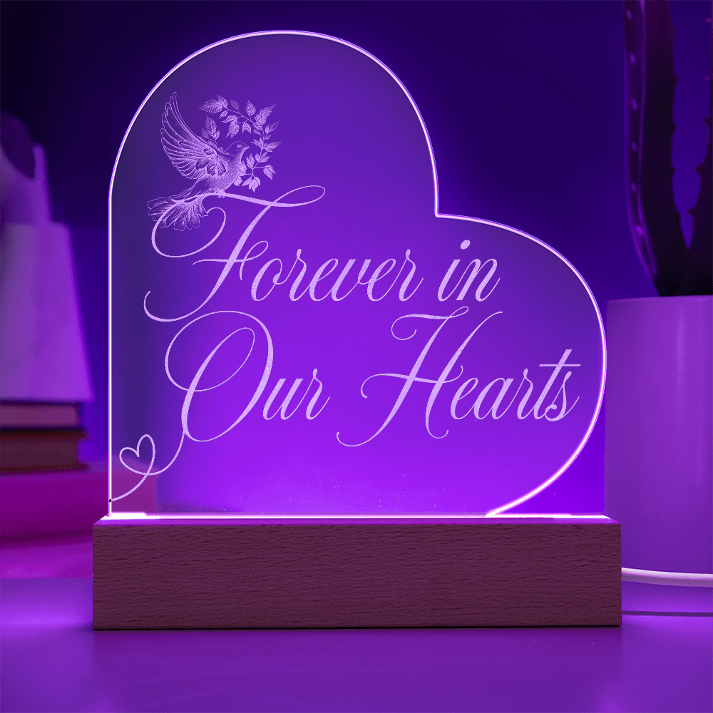 Forever in Our Hearts – Engraved Acrylic Plaque with LED Base